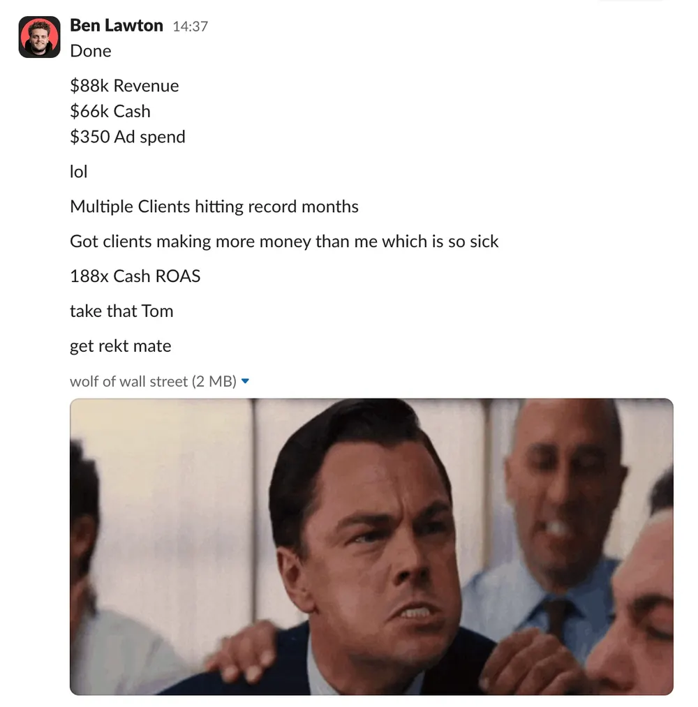 Ben Lawton: $88k revenue, $66k cash, 188x cash ROAS