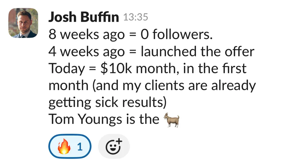 Josh Buffin: 0 followers to a $10k month in the first month