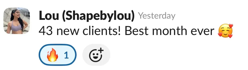 Lou (Shapebylou): 43 new clients, best month ever