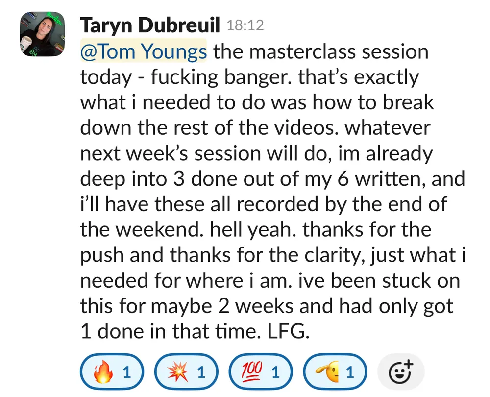 Taryn Dubreuil: masterclass unblocked her after 2 weeks stuck, 3 of 6 videos done